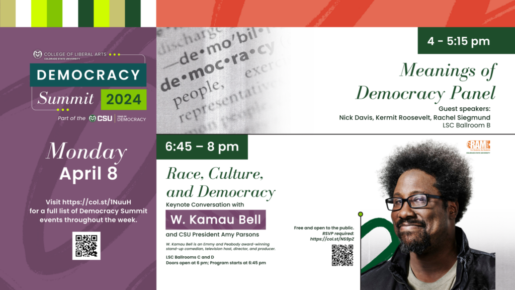 Two events on April 8: the meanings of democracy at 4 pm and W. Kamau Bell at 6:45 pm